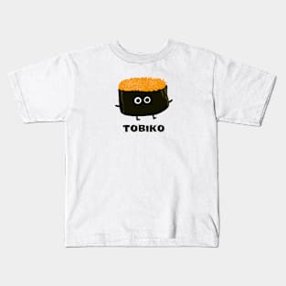 Tobiko - Flying Fish Roe Sushi Kids T-Shirt